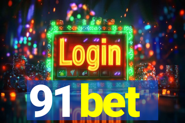 91 bet